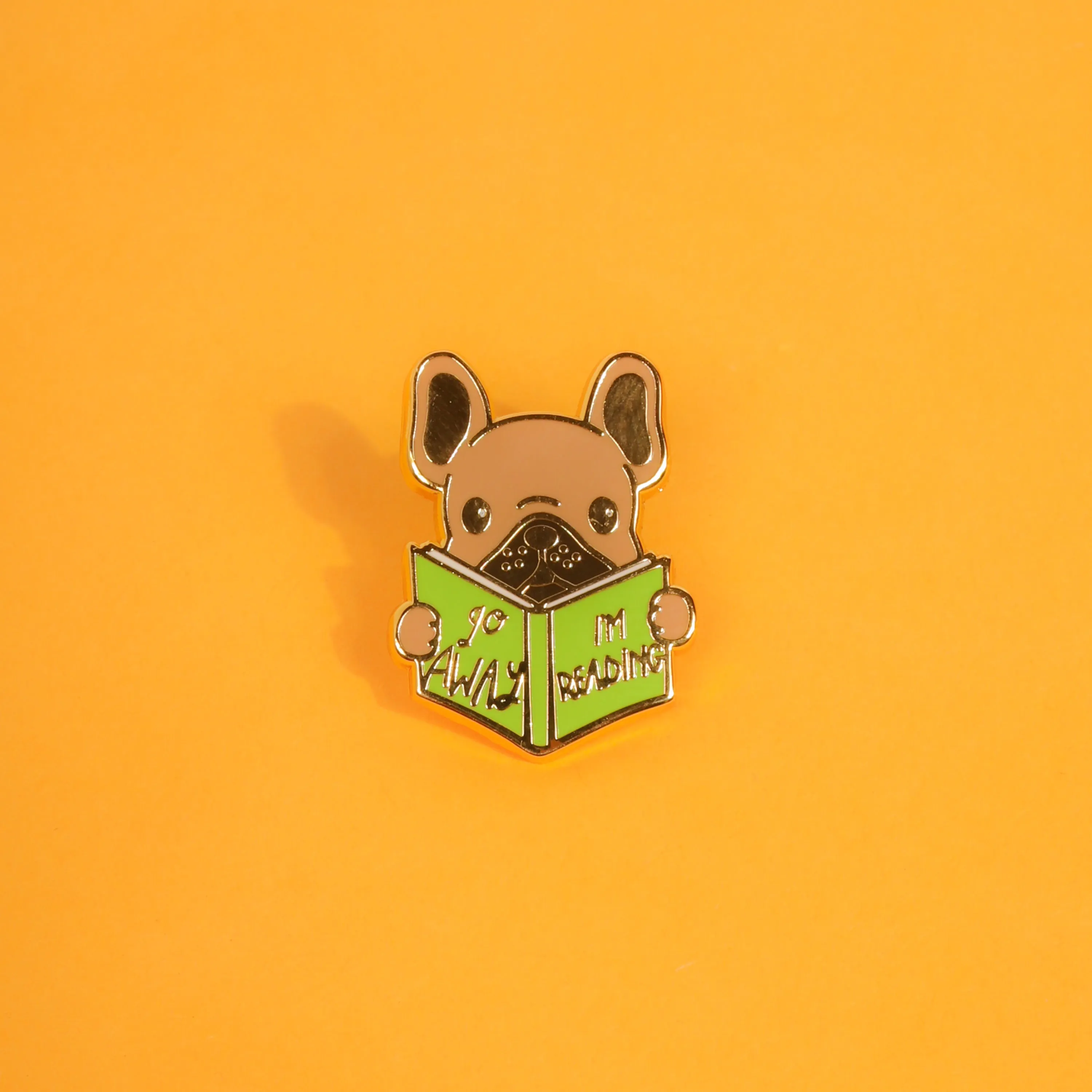 Go Away I'm Reading Enamel Pin